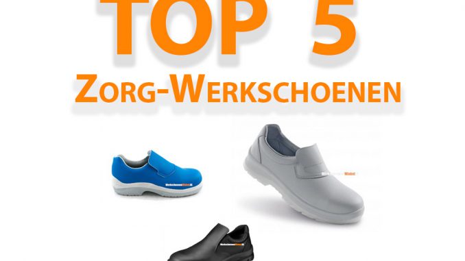 rem Karu Goederen Top 5 werkschoenen voor in de zorg